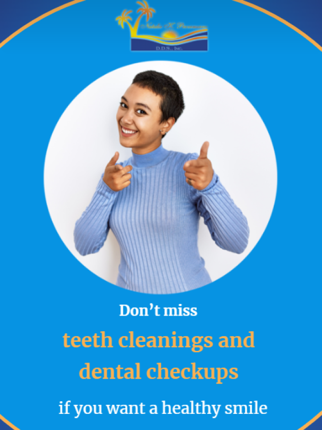 Don’t miss teeth cleanings